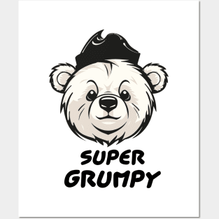 Bear Super Grumpy Posters and Art